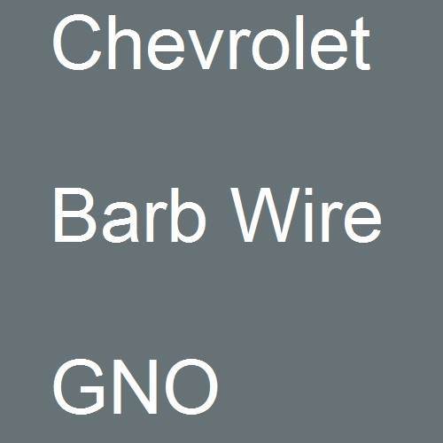 Chevrolet, Barb Wire, GNO.